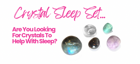 Crystals For Sleep - Blog Post by That's Bizarre Leigh on Sea, Essex 